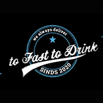 To fast to drink logo